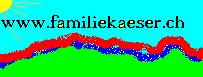 www.familiekaeser.ch